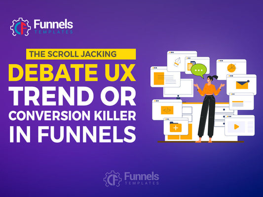 The Scroll-Jacking Debate: UX Trend or Conversion Killer in Funnels?