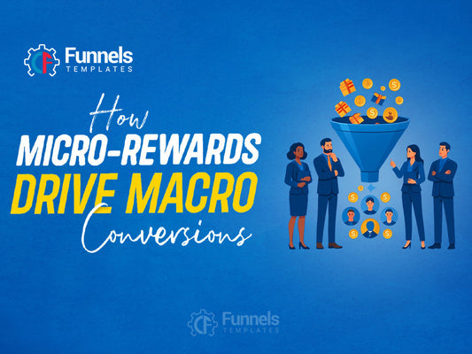 How Micro-Rewards Drive Macro Conversions