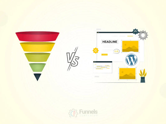Sales Funnels VS WordPress Landing Pages